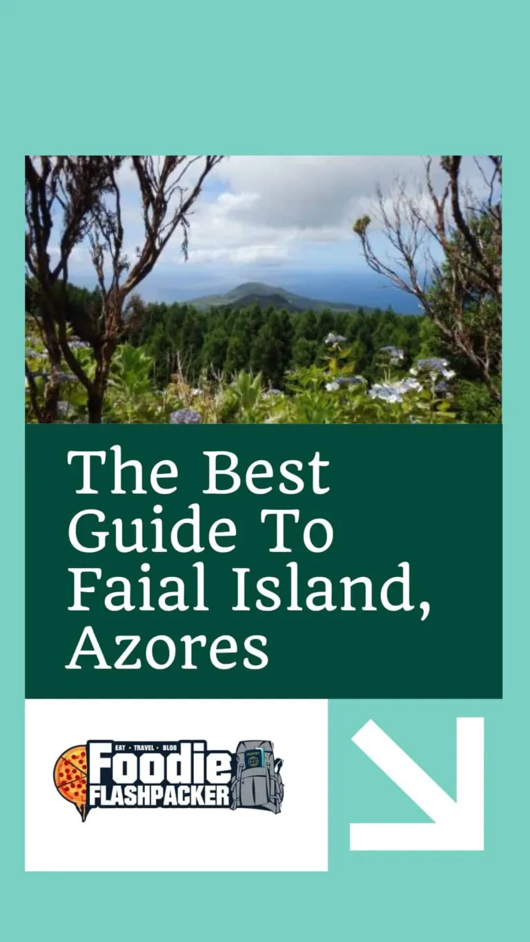 The Best Guide To Faial Island, Azores