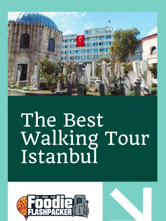 The Best Walking Tour Istanbul
