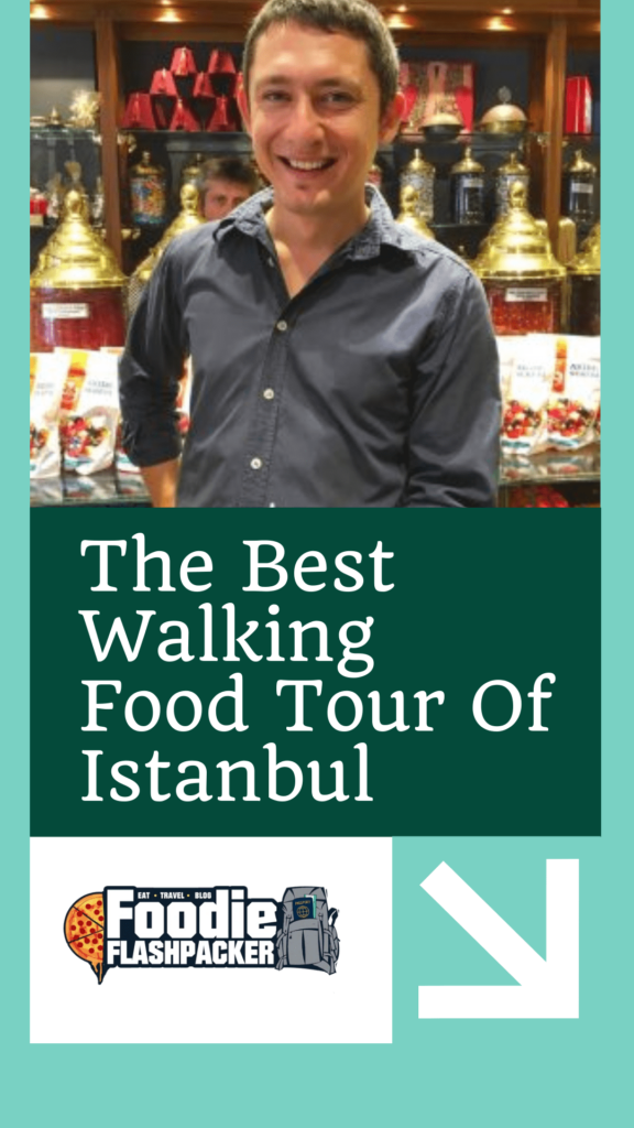 The Best Walking Food Tour Of Istanbul