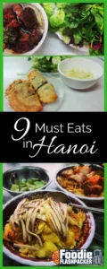 If you happen to be in Hanoi, this guest post will show you nine foods you must try before you leave. Not in Vietnam? The food may be worth the trip!
