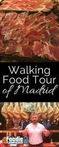 Spain is one of my favorite countries in the world, and a foodie heaven, so I knew I had to do a walking food tour of Madrid during my visit.