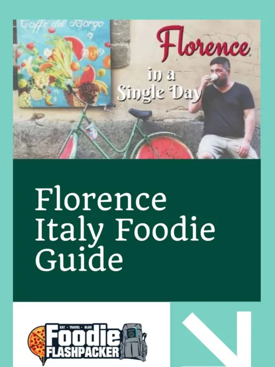Florence Italy Foodie Guide