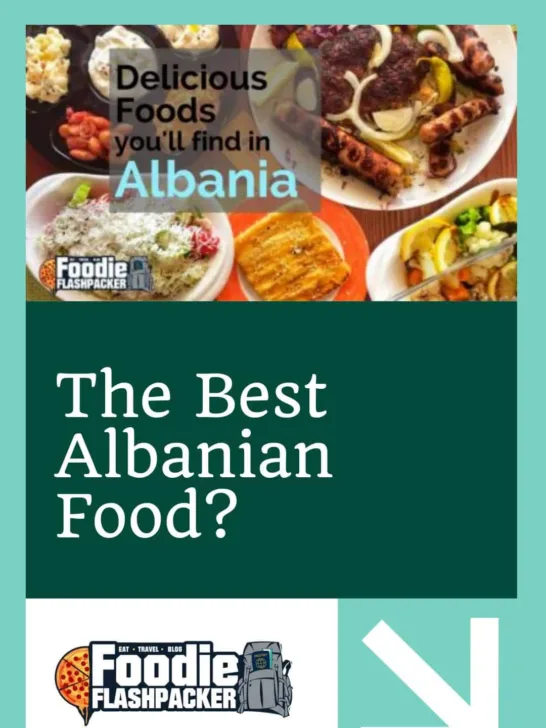 The Best Albanian Food