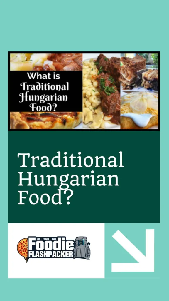 Traditional Hungarian Food