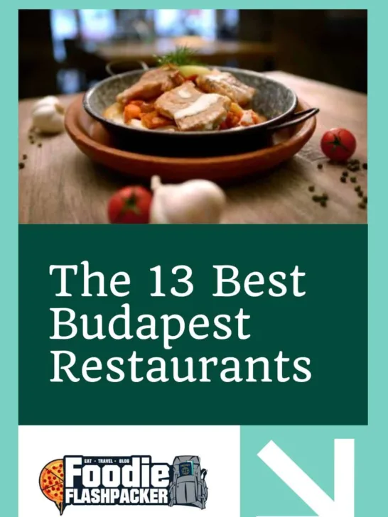 The 13 Best Budapest Restaurants