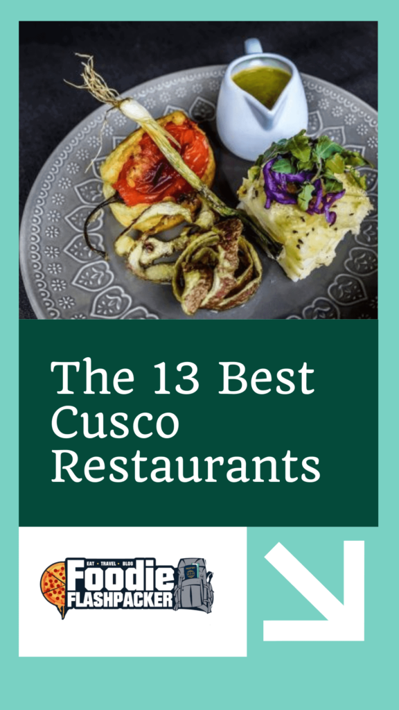 The 13 Best Cusco Restaurants