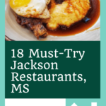 18 Best Restaurants In Jackson, MS | The Best Cafes, Bars and Restaurants In Jackson, MS
