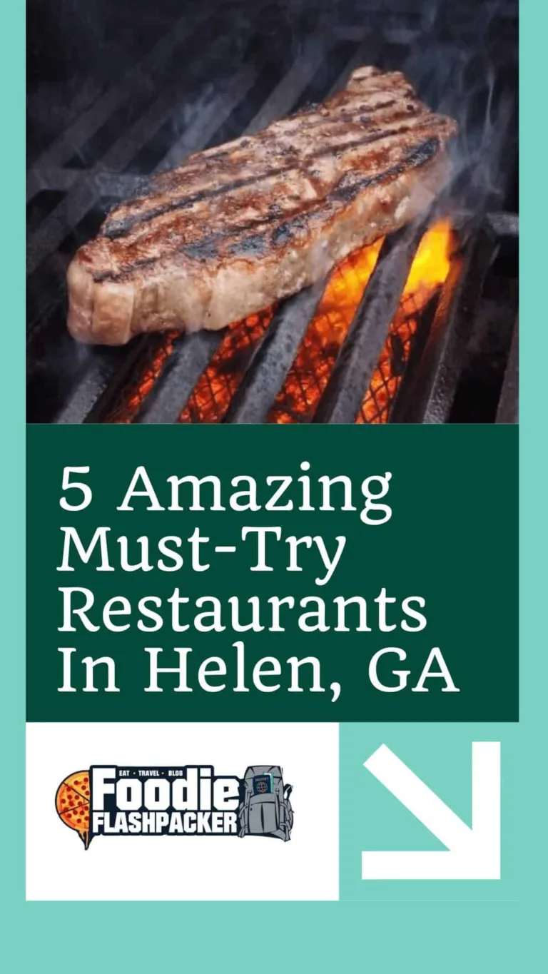 9 Amazing Must-Try Restaurants In Helen, GA | Where to Eat In Helen, Georgia