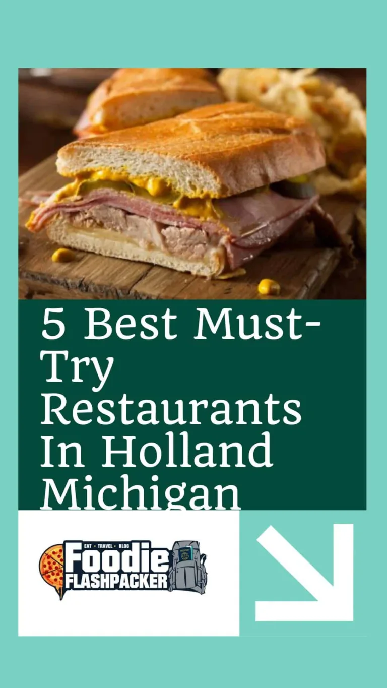 11 Must-Try Restaurants In Holland Michigan | Where To Eat In Holland, Michigan