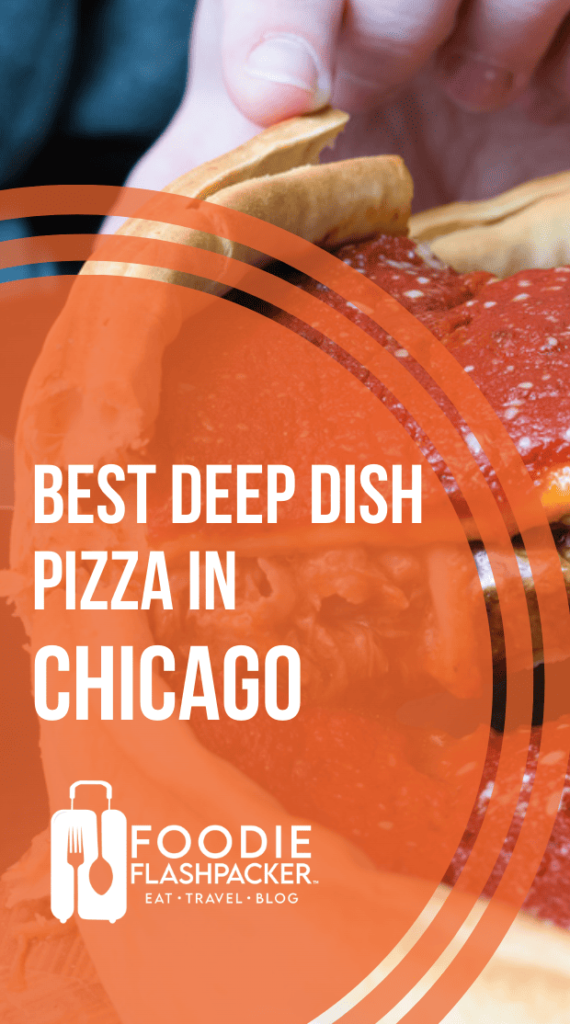 Where To Find The Best Deep Dish Pizza In Chicago: Our Top 5 Favorite Picks