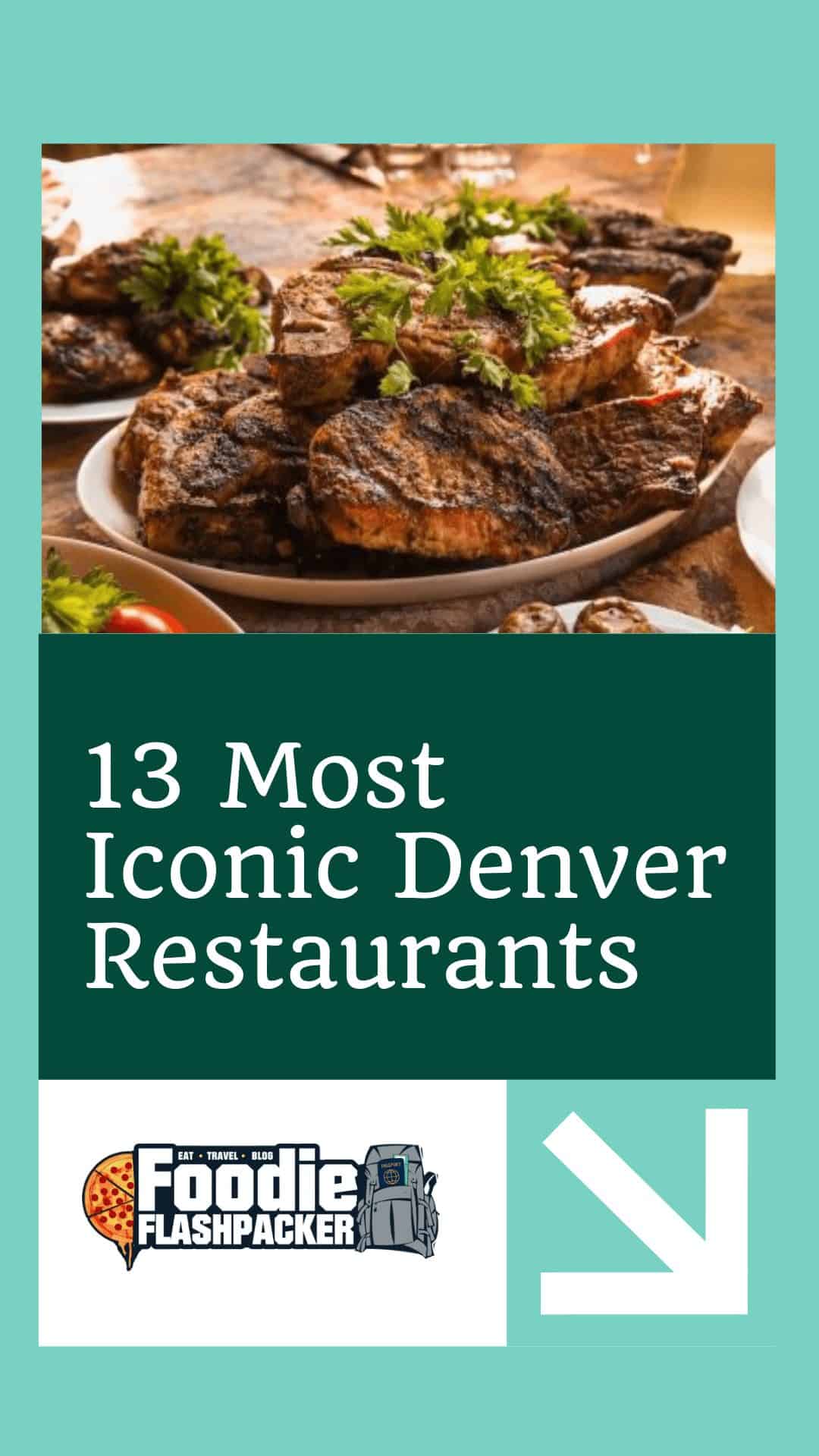 13 Most Iconic Denver Restaurants