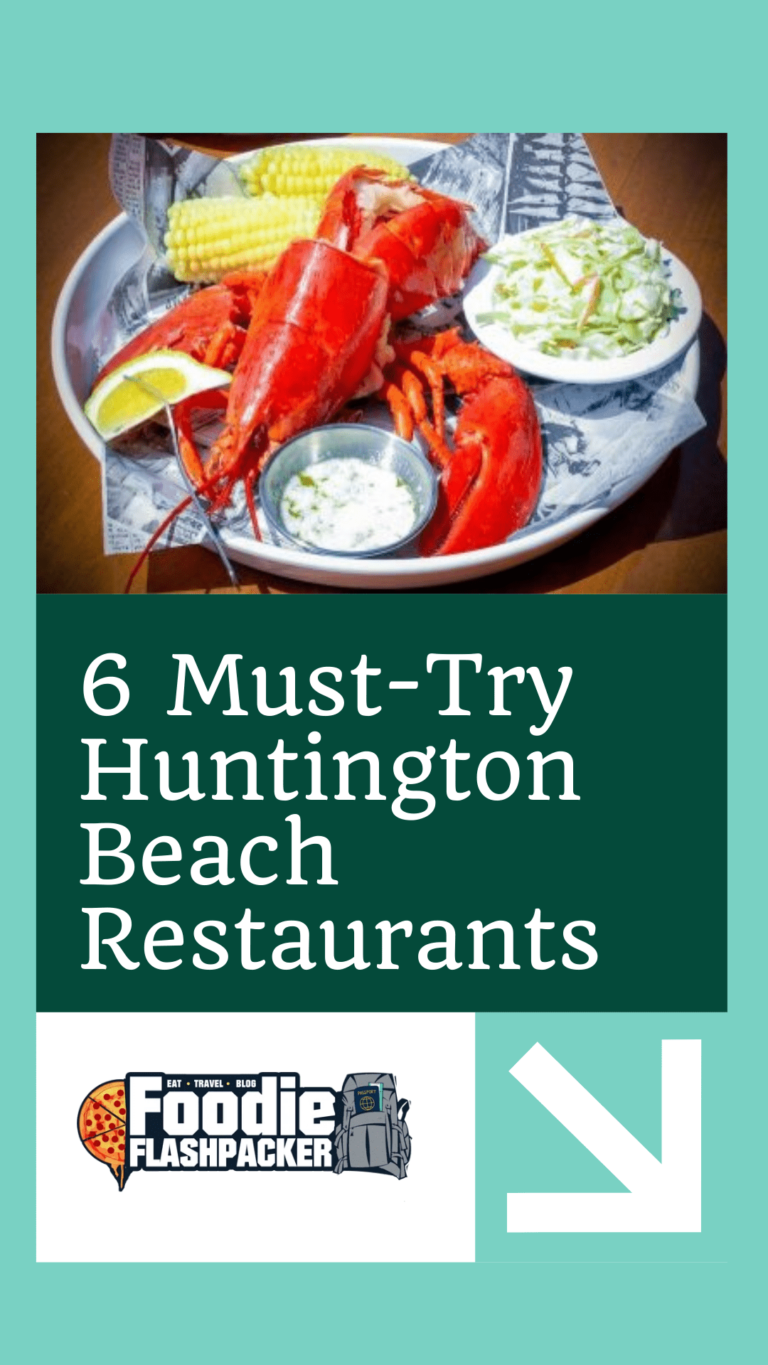 6 Must-Try Huntington Beach Restaurants | Best Restaurants in Huntington Beach, CA