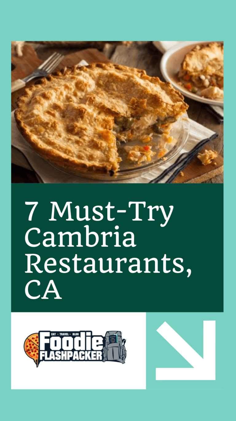 7 Must-Try Cambria Restaurants, CA | Best Restaurants in Cambria, California
