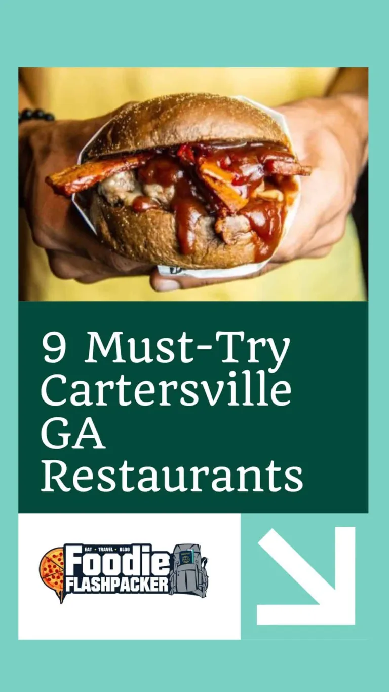 9 Must-Try Cartersville GA Restaurants | Best Cartersville Restaurants