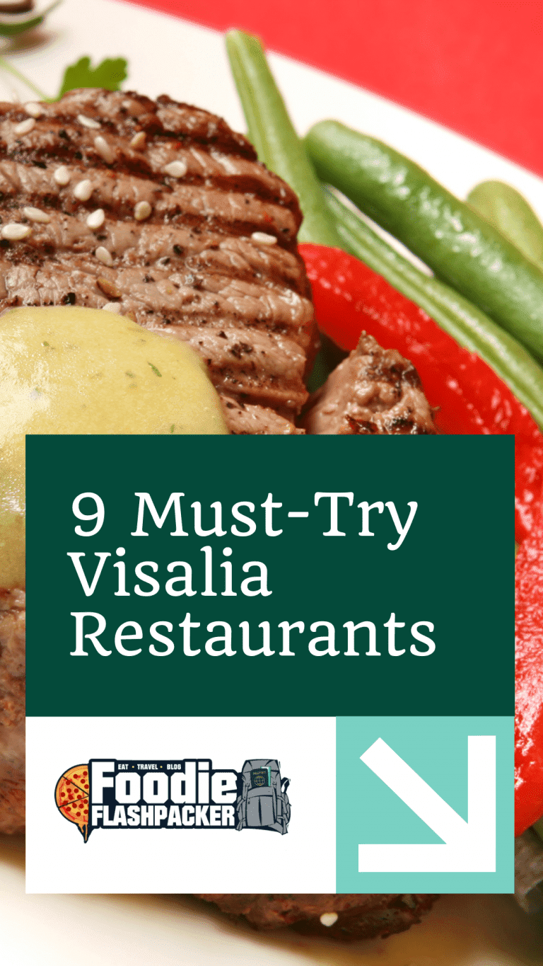 9 Must-Try Visalia Restaurants | Best Visalia CA Restaurants