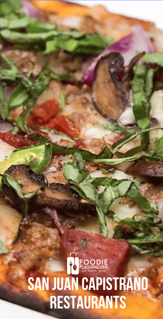 13 Must-Try San Juan Capistrano Restaurants | Where to Eat in San Juan Capistrano CA