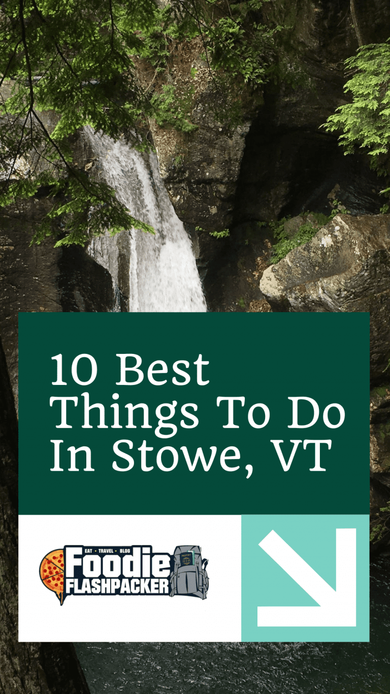 10 Best Things To Do In Stowe VT | What to Do in Stowe Vermont