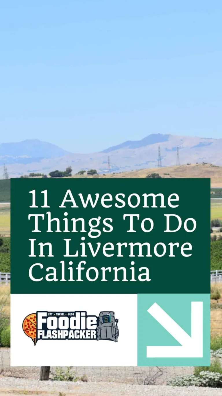 11 Awesome Things To Do In Livermore California | Best Livermore Tours & Activities