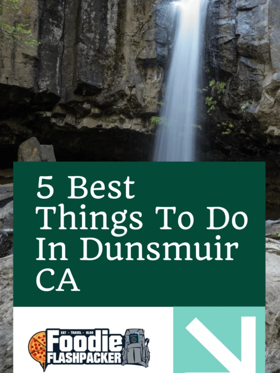 5 Best Things To Do In Dunsmuir CA
