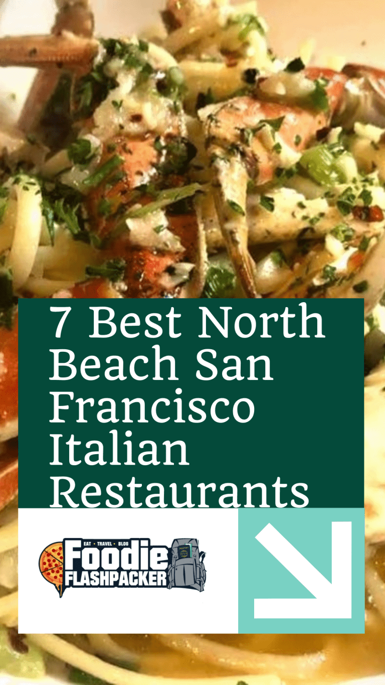 7 Best North Beach San Francisco Italian Restaurants