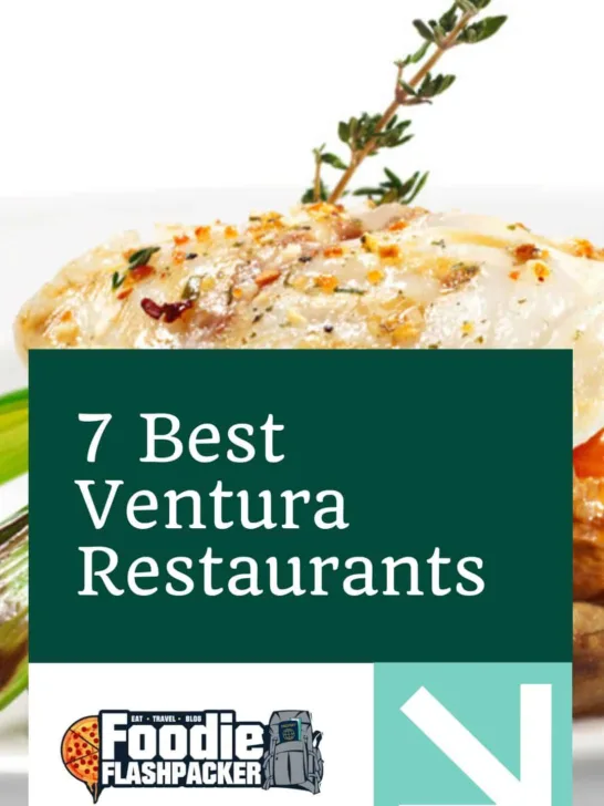 7 Best Ventura Restaurants