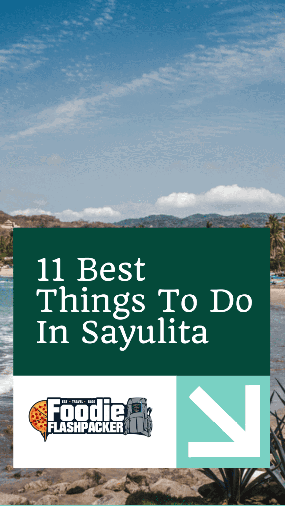 11 Best Things To Do In Sayulita
