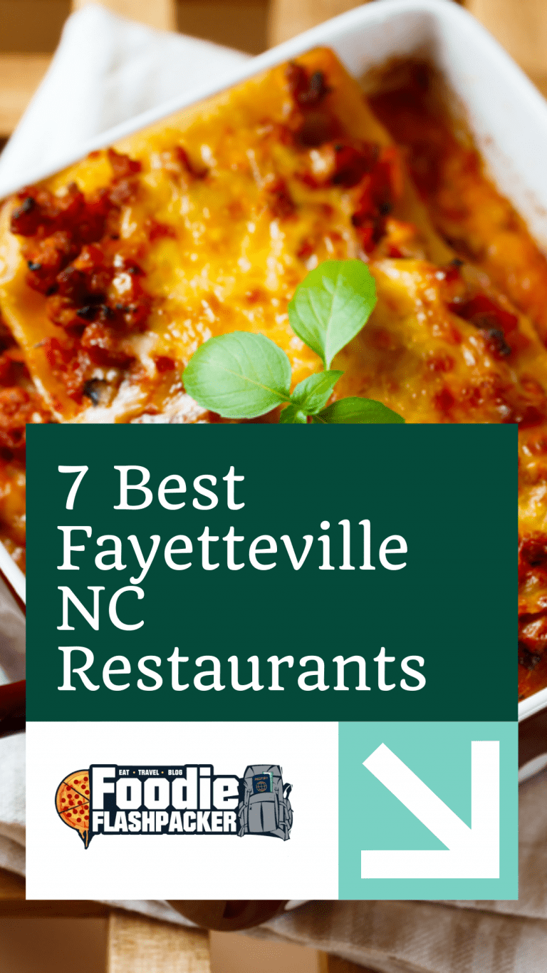 7 Best Fayetteville NC Restaurants | Seven Must-Try Eateries in Fayetteville, North Carolina