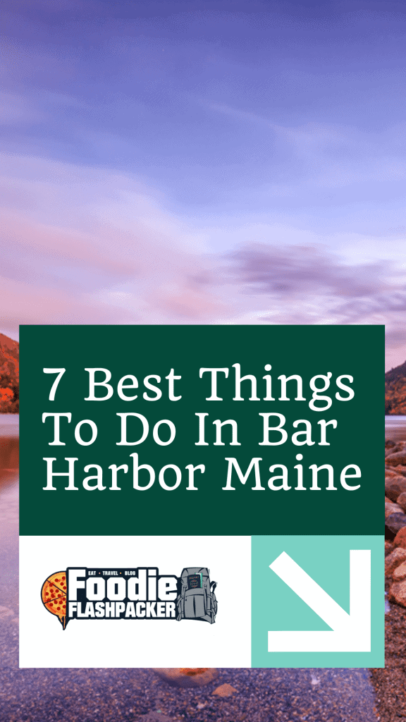 7 Fun Things To Do In Bar Harbor Maine | Best Bar Harbor Maine Things to Do