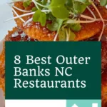 8 Must-Try Outer Banks NC Restaurants | Best OBX Northern Beach Restaurants