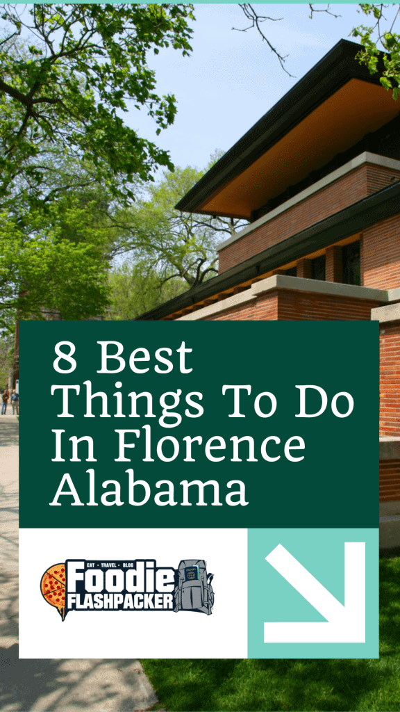 8 Best Things To Do In Florence Alabama