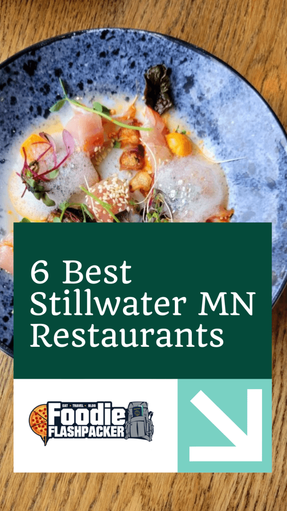 6 Must-Try Stillwater MN Restaurants | Best Restaurants In Stillwater MN