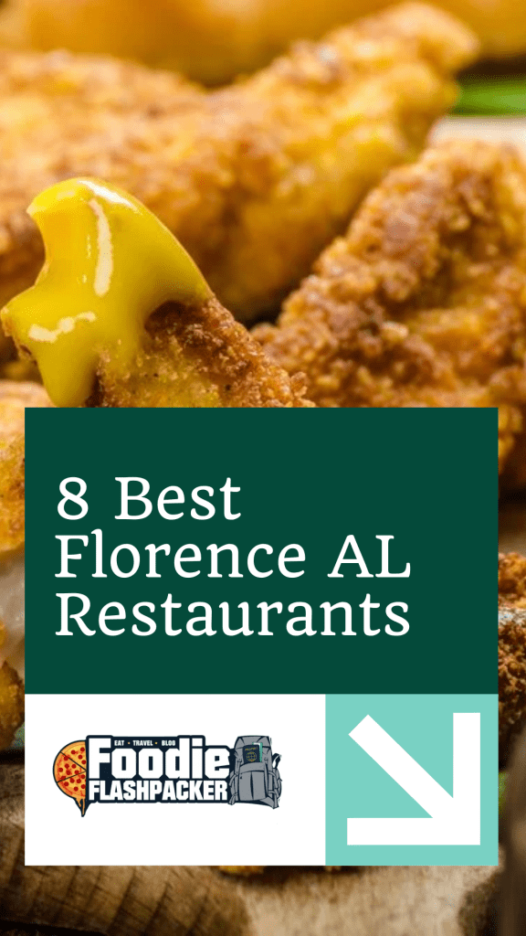 8 Must-Try Florence AL Restaurants | Best Places to Eat In Florence, Alabama