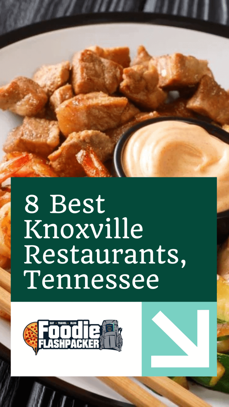 19 Best Knoxville Restaurants | Must-Try Restaurants in Knoxville TN