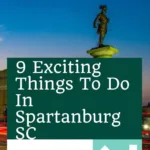 9 Exciting Things To Do In Spartanburg SC | Best Spartburg Tours & Activities