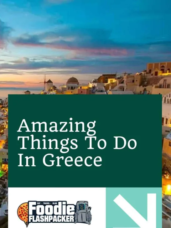 Amazing Things To Do In Greece