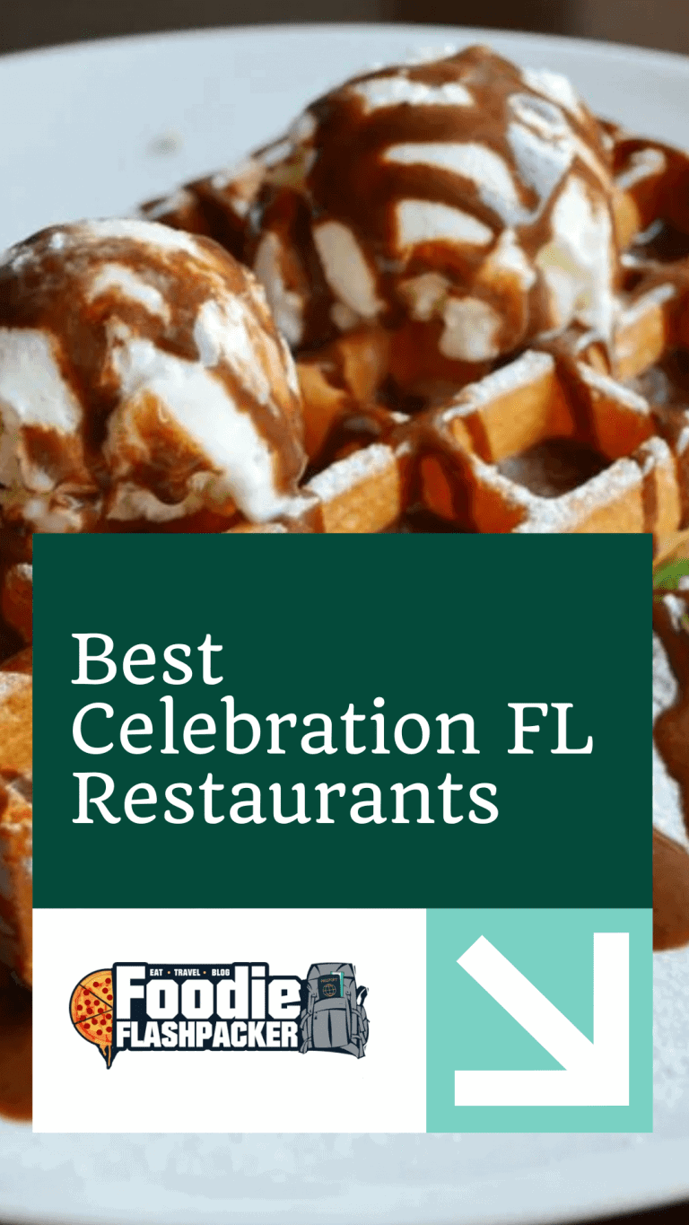 7 Best Celebration FL Restaurants | Must-Try Places to Eat in Celebration Florida