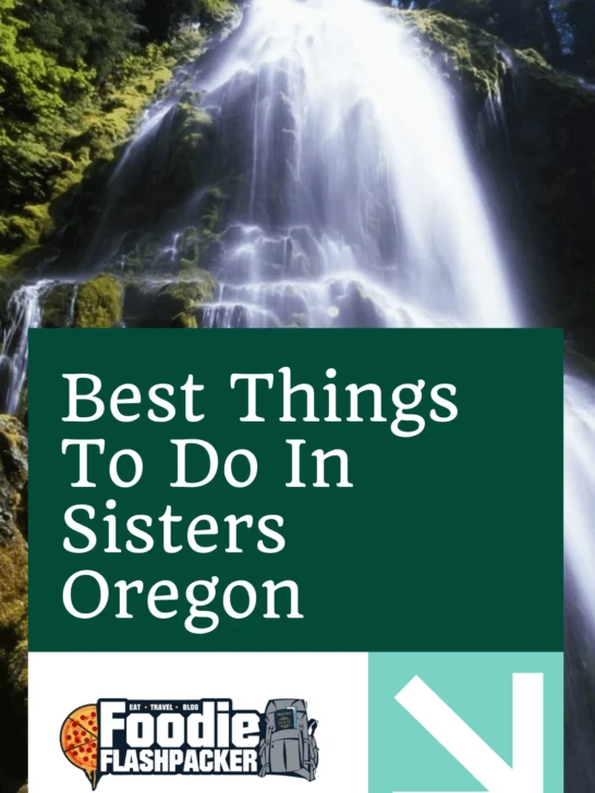 Best Things To Do In Sisters Oregon