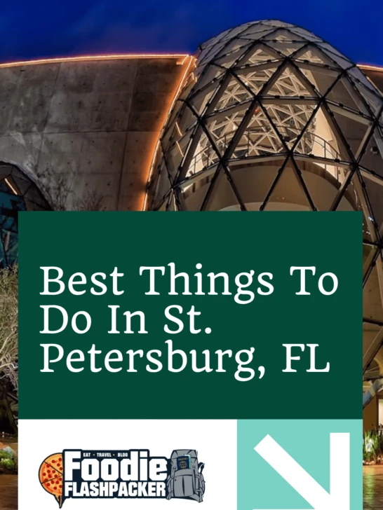 Best Things To Do In St. Petersburg, FL 