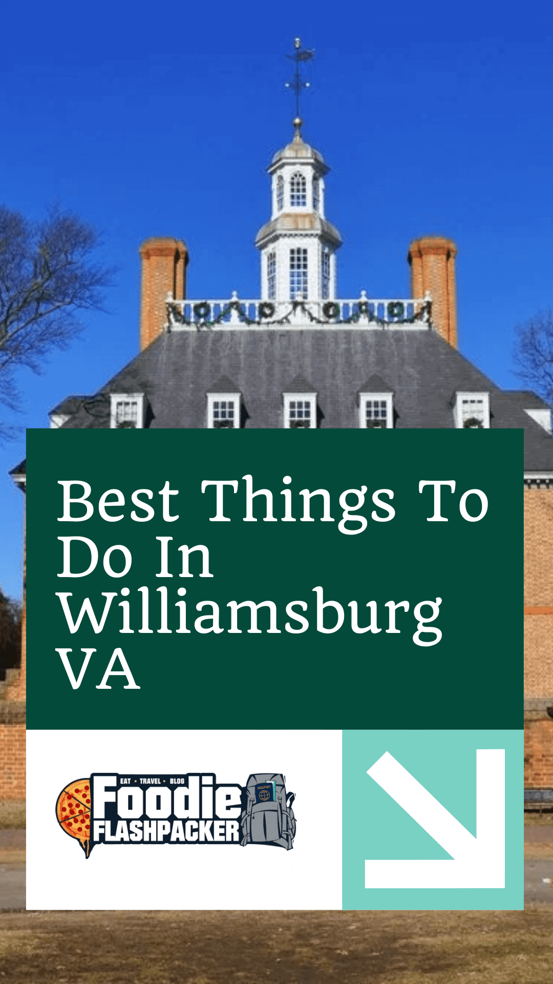 10 Best Things To Do In Williamsburg VA