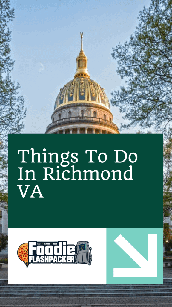 20 Fun Things To Do In Richmond VA | What to Do in Richmond