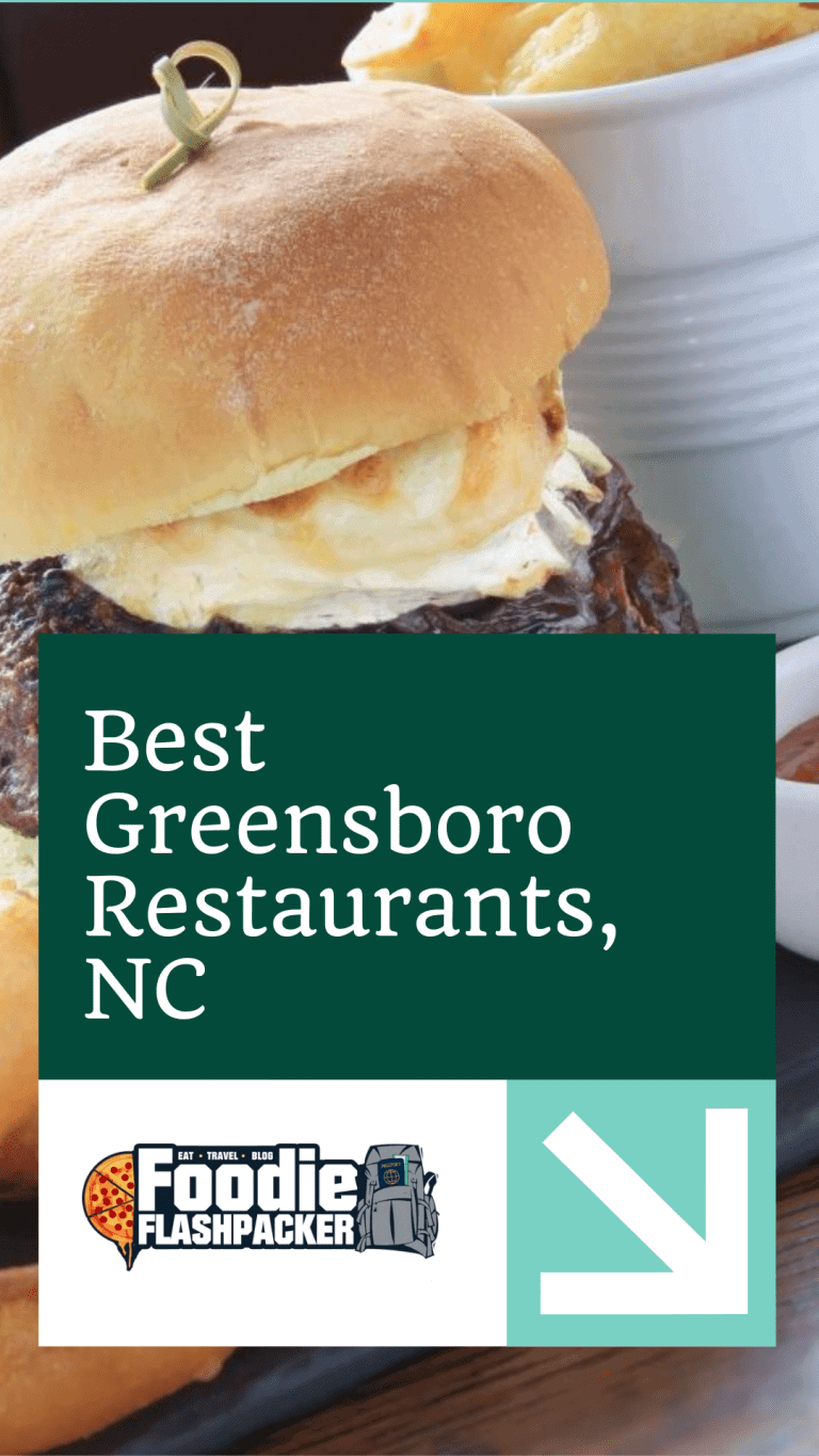 10 Must-Try Greensboro Restaurants | Best Greensboro North Carolina Restaurants