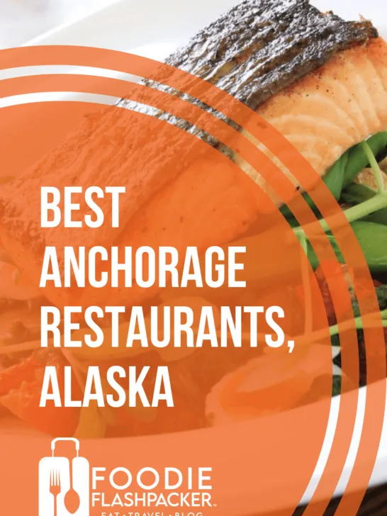 Best Anchorage Restaurants, Alaska