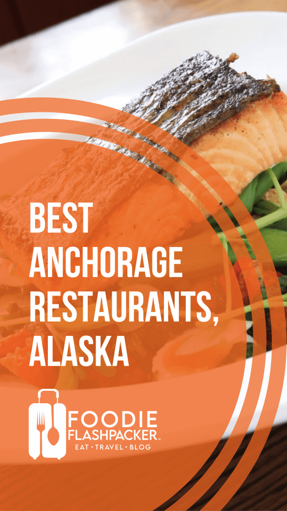 10 Best Anchorage Restaurants | Must-Try Restaurants in Anchorage Alaska