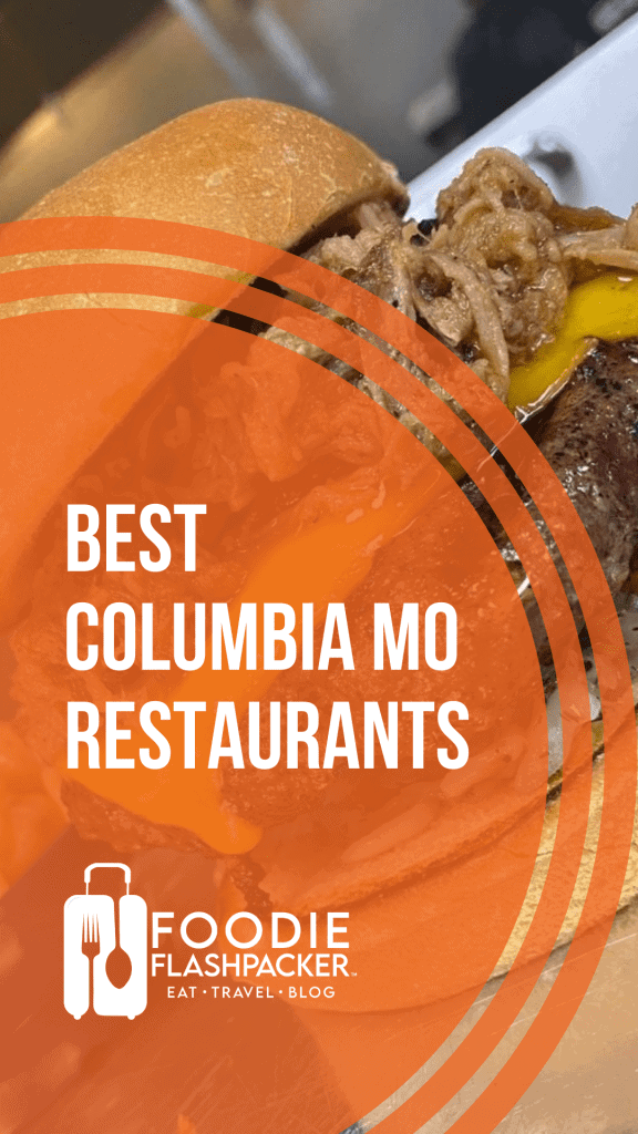 8 Best Columbia MO Restaurants | Best Places To Eat In Columbia MO