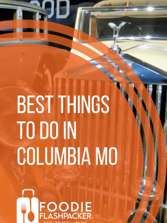 Best Things To Do In Columbia MO
