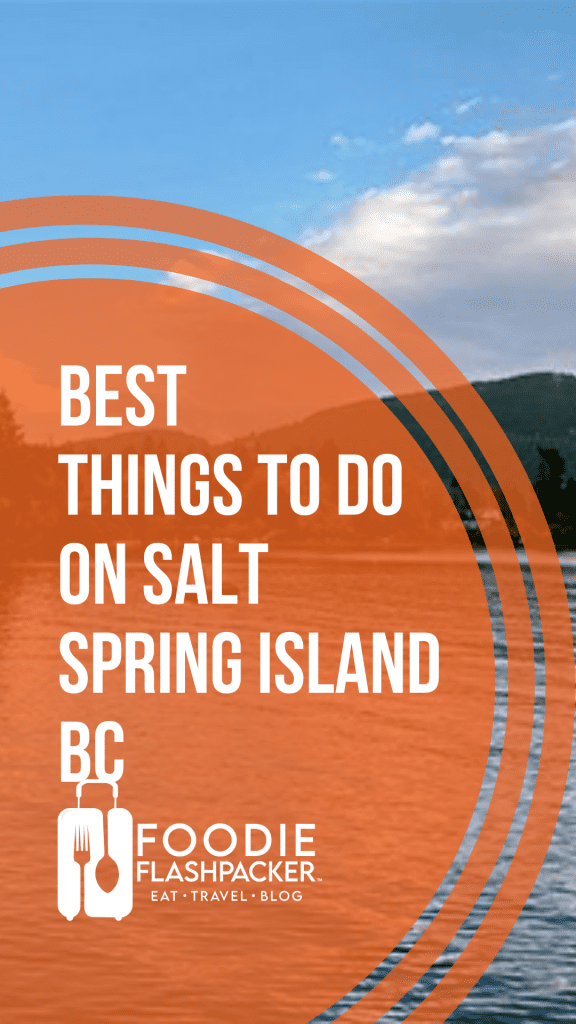 Best Things To Do On Salt Spring Island BC