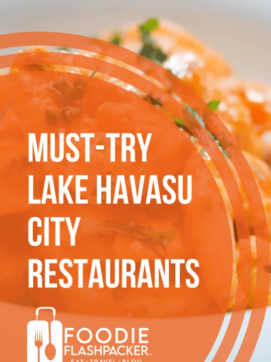 Must-Try Lake Havasu City Restaurants