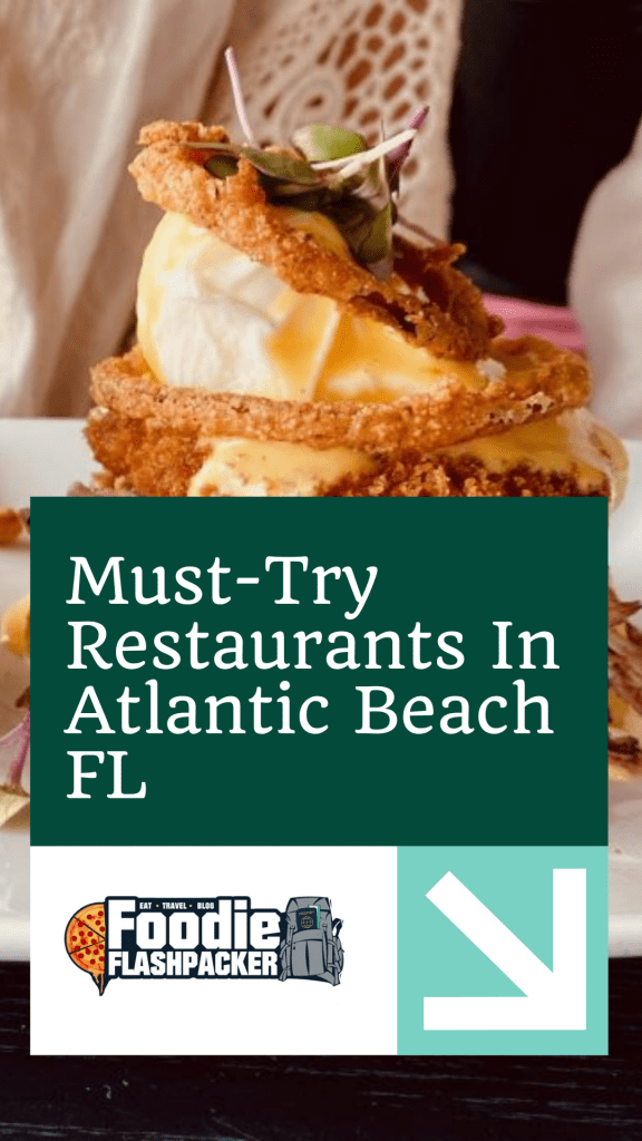 Must-Try Restaurants In Atlantic Beach FL