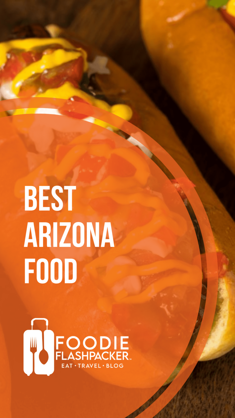 Must-Try Arizona Food: 10 Best Dishes to Eat in Arizona