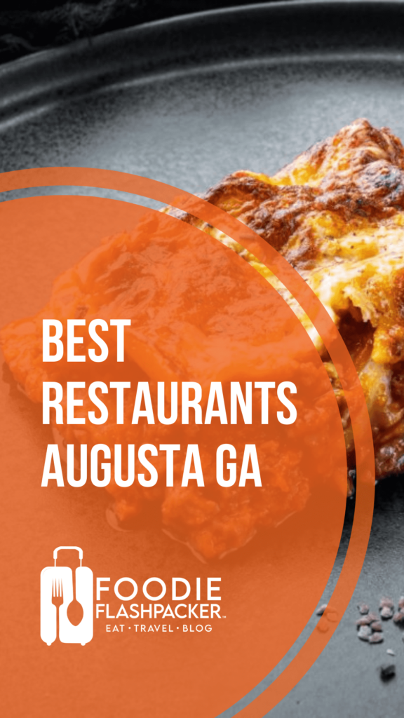 10 Must-Try Augusta Restaurants | Best Restaurants in Augusta GA